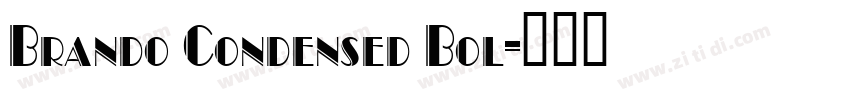 Brando Condensed Bol字体转换